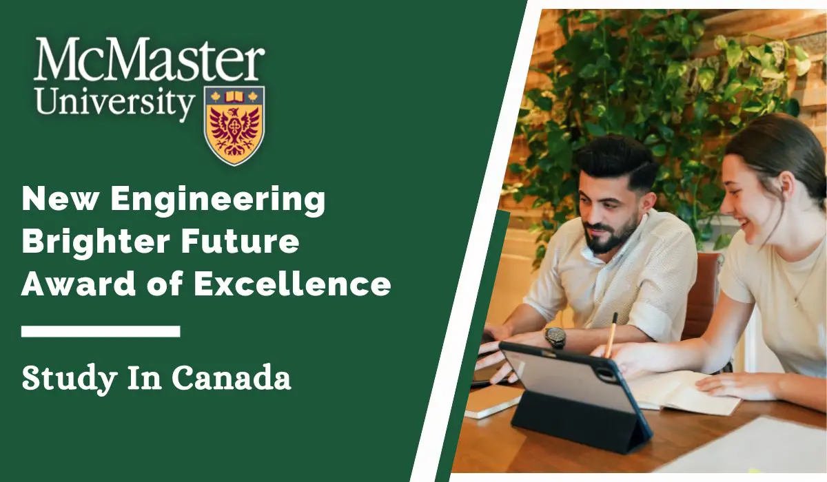 New Engineering Brighter Future Award of Excellence for International Students in Canada